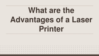 What are the Advantages and Disadvantage of a samsung Laser Printer