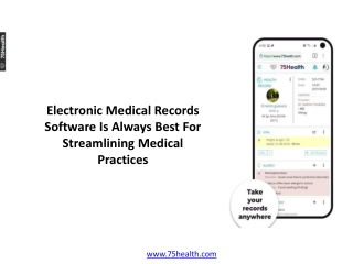 Electronic Medical Records Software Is Always Best For Streamlining Medical Practices