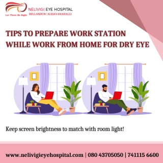 Eye Care Tips for dry eyes while working from home - Nelivigi Eye Hospital