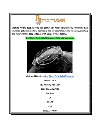 Best Place To Sell Gold San Jose  Randjjewelry.com