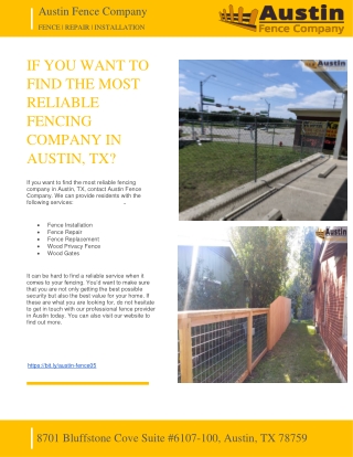 IF YOU WANT TO FIND THE MOST RELIABLE FENCING COMPANY IN AUSTIN, TX - AUSTIN FENCE COMPANY