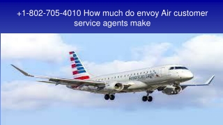 How much do envoy Air customer service agents make