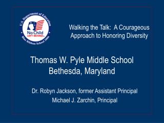 Thomas W. Pyle Middle School Bethesda, Maryland