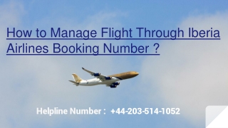 How to Manage Flight Through Iberia Airlines Booking Number ?