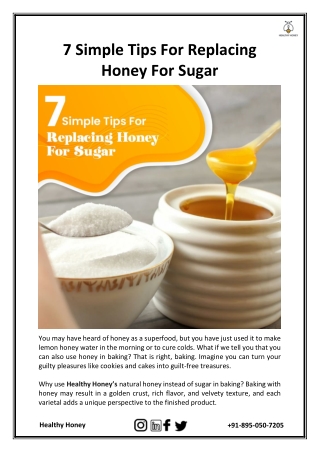 7 Simple Tips For Replacing Honey For Sugar