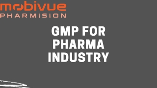 GMP for Pharma Industry