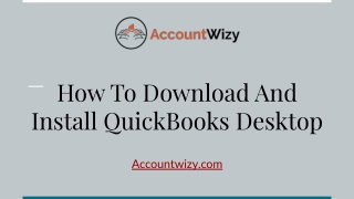 How To Download And Install QuickBooks Desktop