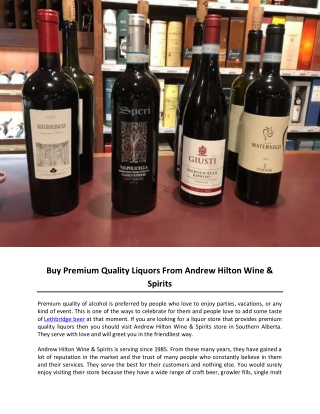 Buy Premium Quality Liquors From Andrew Hilton Wine & Spirits
