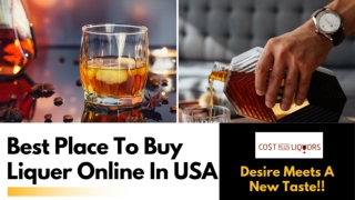 Best Place To Buy Liquer Online In USA