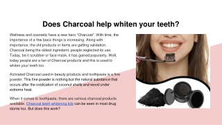 Does Charcoal help whiten your teeth