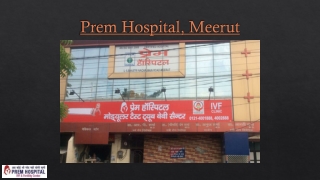 Prem Hospital, Meerut