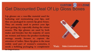 Get Discounted Deal Of Lip Gloss Boxes.pptx (2)