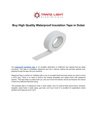 Buy High Quality Waterproof Insulation Tape in Dubai