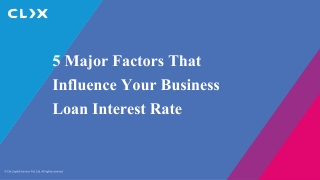 5 Major Factors That Influence Your Business Loan Interest Rate