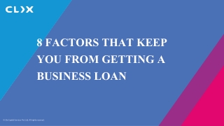 8 FACTORS THAT KEEP YOU FROM GETTING A BUSINESS LOAN