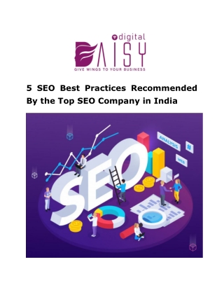 5 SEO Best Practices Recommended By the Top SEO Company in India