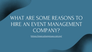 What Are Some Reasons To Hire An Event Management Company