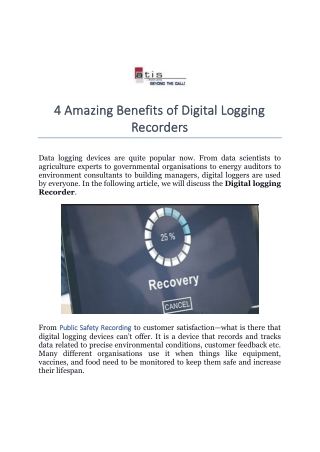 4 Amazing Benefits of Digital Logging Recorders