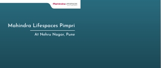 Mahindra Lifespaces At Pimpri Pune | A Perfect Address For You And Your Loved On