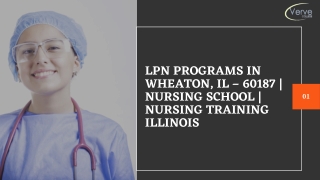 LPN PROGRAMS IN WHEATON, IL – 60187  NURSING SCHOOL  NURSING TRAINING ILLINOIS