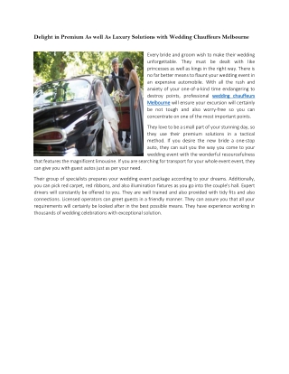 Delight in Premium As well As Luxury Solutions with Wedding Chauffeurs Melbourne