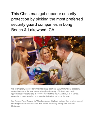 This Christmas get superior security protection by picking the most preferred security guard companies in Long Beach & L