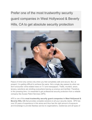 Prefer one of the most trustworthy security guard companies in West Hollywood & Beverly Hills, CA to get absolute securi