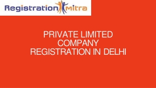 Private Limited Company Registration in Delhi