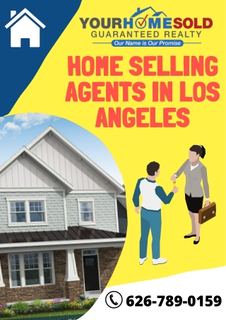Home Selling Agents in Los Angeles | Local Real Estate Agents| Your Home Sold Gu