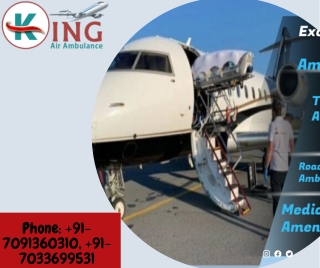 Choose the King Air Ambulance Service in Patna with Comprehensive Cure