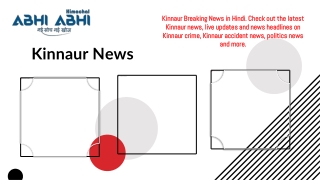 Read News Online With Kinnaur News In Hindi