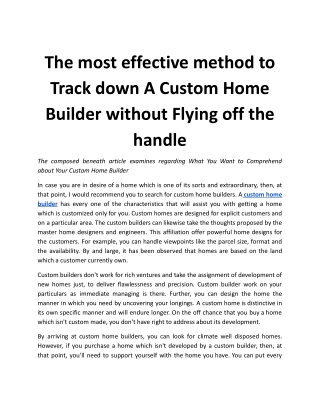 The most effective method to Track down A Custom Home Builder without Flying off the handle .docx