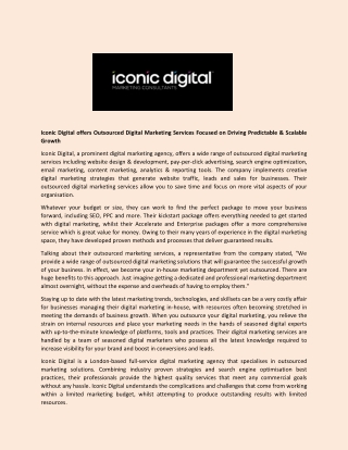 Iconic Digital offers Outsourced Digital Marketing Services Focused on Driving Predictable & Scalable Growth