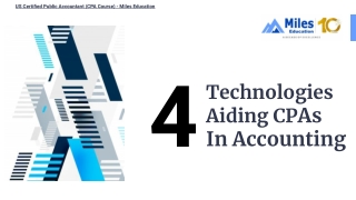 4 Technologies in aiding CPAs in accounting