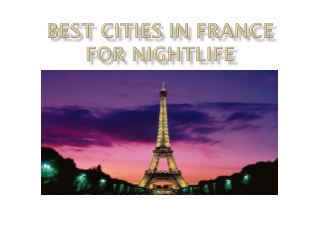 Best cities in France for nightlife