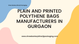 Plain And Printed Polythene Bags Manufacturers In Gurgaon