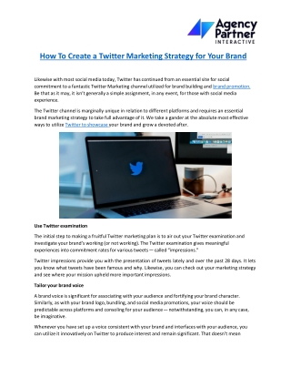 How To Create a Twitter Marketing Strategy For Your Brand