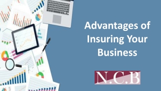 Advantages of Insuring Your Business