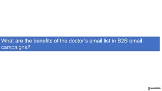 What are the benefits of the doctor’s email list in B2B email campaigns