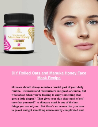 DIY Rolled Oats and Manuka Honey Face Mask Recipe