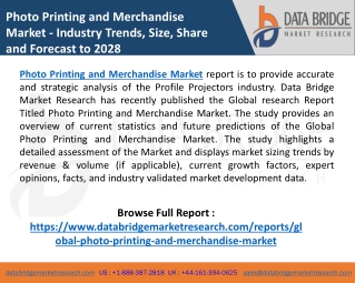 Photo Printing and Merchandise Market Overview, Growth Outlook, Different