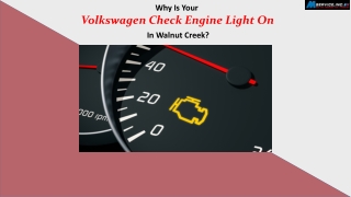 Why Is Your Volkswagen Check Engine Light On in Walnut Creek