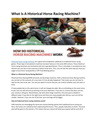 What Is A Historical Horse Racing Machine