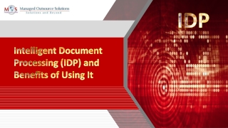 Intelligent Document Processing (IDP) and Benefits of Using It