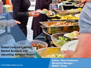 Contract Catering Market PPT: Growth, Outlook, Demand