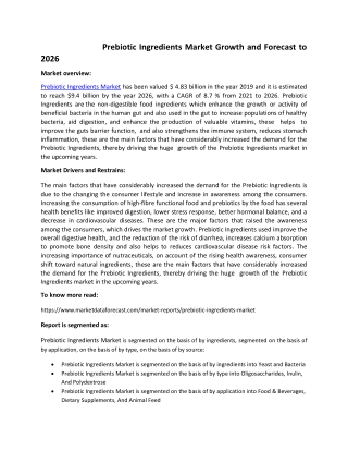 Prebiotic Ingredients Market Size and Forecast to 2026