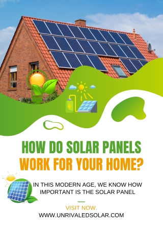 How do solar panels work for your home