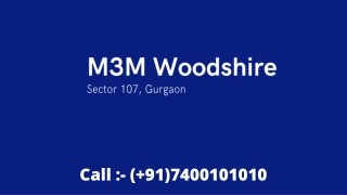 M3M Woodshire PPT