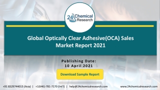 Global Optically Clear Adhesive(OCA) Sales Market Report 2021