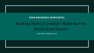 Booking Hotel in Jeddah? Make Sure to Avoid Hotel Scams